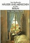 Häuser und Menschen im alten Berlin. Nachdruck der Ausgabe Berlin, Cassirer, 1923. - Mackowsky, Hans