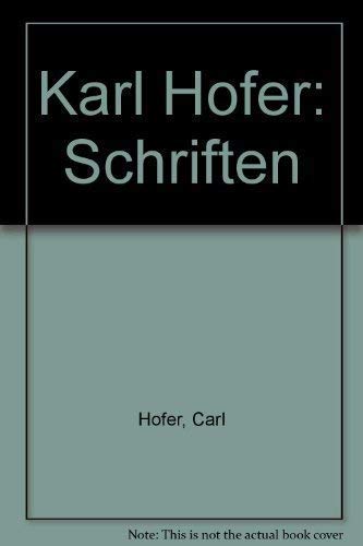 Karl Hofer: Schriften (German Edition) (9783786118398) by Hofer, Carl