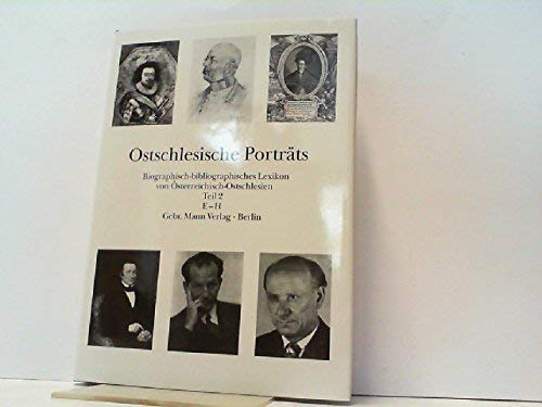 Beispielbild fr Ostschlesische Portrts, Tl.2, E-H: TEIL 2 zum Verkauf von medimops