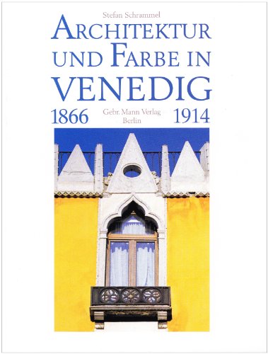 Imagen de archivo de Architektur und Farbe in Venedig a la venta por ThriftBooks-Dallas