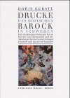 Drucke des höfischen Barock in Schweden : der Stockholmer Hofmaler David Klöcker von Ehrenstrahl ...