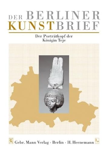 9783786123897: Der Portratkopf Der Konigin Teje: Agyptisches Museum Und Papyrussammlung, Staatliche Museen Zu Berlin, Berlin-charlottenburg - Ostlicher Stulerbau