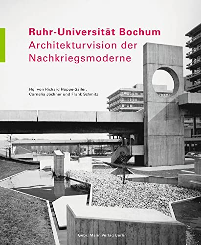 9783786127444: Ruhr-Universitat Bochum: Architekturvision Der Nachkriegsmoderne