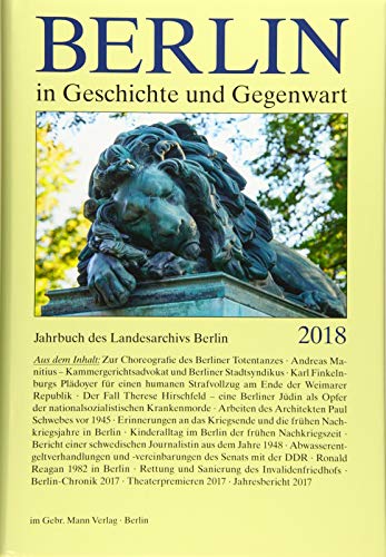 9783786128007: Berlin in Geschichte Und Gegenwart: Jahrbuch Des Landesarchivs 2018: 58 (Jahrbuch Des Landesarchivs Berlin)