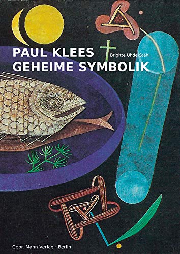 Stock image for Paul Klees Geheime Symbolik (German Edition) [Hardcover ] for sale by booksXpress