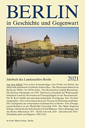 9783786128854: Berlin in Geschichte und Gegenwart: Jahrbuch des Landesarchivs Berlin 2021