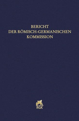 Stock image for Bericht Der Romisch-Germanischen Kommission 101/102 (2020/2021) for sale by PBShop.store US