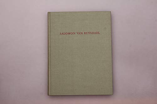 9783786141037: Salomon van Ruysdael: Eine Einführung in seine Kunst : mit kritischen Katalog der Gemälde (German Edition)