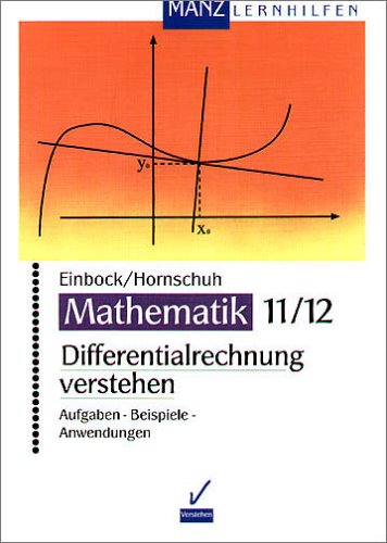 Stock image for Differentialrechnung verstehen.(Mathematik 11/12) for sale by medimops