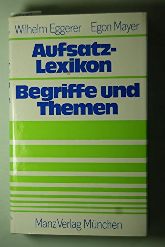 Stock image for Aufsatz-Lexikon: Begriffe und Themen for sale by TAIXTARCHIV Johannes Krings