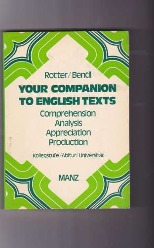 Beispielbild fr The New Companion to English Texts. Comprehension - Analysis - Appreciation - Production. zum Verkauf von medimops