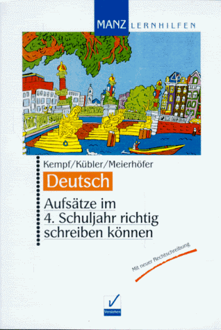 Imagen de archivo de Deutsch. Aufstze im 4. Schuljahr richtig schreiben knnen. (Lernmaterialien) a la venta por medimops