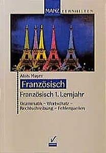 Beispielbild fr Franzsisch, 1. Lernjahr: Grammatik, Wortschatz, Rechtschreibung - Fehlerquellen zum Verkauf von medimops