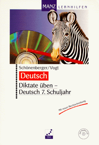 Beispielbild fr Diktate ben, Deutsch, neue Rechtschreibung, m. Audio-CD, 7. Schuljahr zum Verkauf von medimops