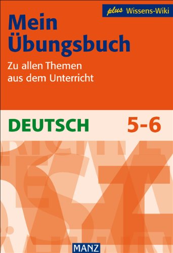 Beispielbild fr Mein bungsbuch - Deutsch 5-6 Schuljahr: Zu allen Themen aus dem Unterricht zum Verkauf von medimops