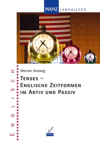 Stock image for Tenses - Englische Zeitformen im Aktiv und Passiv. (Lernmaterialien) for sale by medimops