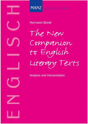 Beispielbild fr The New Companion to English Literary Texts: Analysis an Interprertation zum Verkauf von medimops