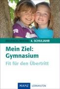 9783786361237: Mein Ziel: Gymnasium: Fit fr den bertritt Deutsch/Mathematik 4. Schuljahr