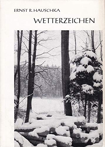 Stock image for Wetterzeichen. Aphorismen ber das menschliche Leben for sale by Paderbuch e.Kfm. Inh. Ralf R. Eichmann