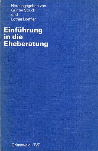 Stock image for Einfhrung in die Eheberatung for sale by Bernhard Kiewel Rare Books