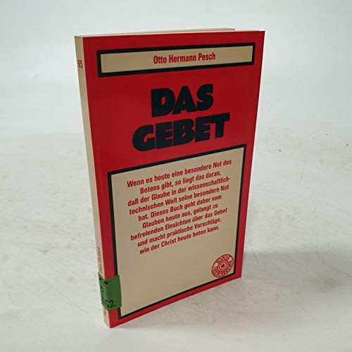 9783786708124: Das Gebet - Pesch, Otto Hermann