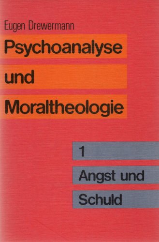 Beispielbild fr Psychoanalyse und Moraltheologie. In drei Bnden. Bd. 1., Angst und Schuld. Bd. 2, Wege und Umwege der Liebe. Bd. 3, An den Grenzen des Lebens. zum Verkauf von Mephisto-Antiquariat