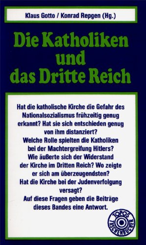 Stock image for Die Katholiken und das Dritte Reich (6370 020). for sale by medimops