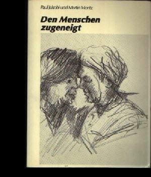 Beispielbild fr Den Menschen zugeneigt. 1983. 116 S. m. zahlr. Illustr. (ISBN 3-7867-1080-5) zum Verkauf von buecheria, Einzelunternehmen