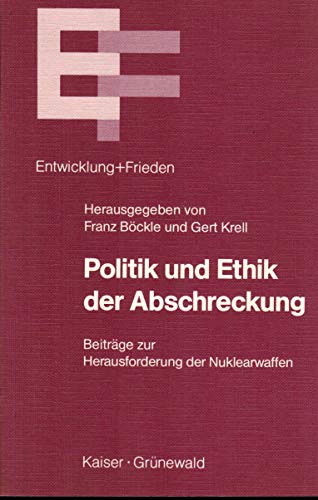 Imagen de archivo de Politik und Ethik der Abschreckung a la venta por medimops