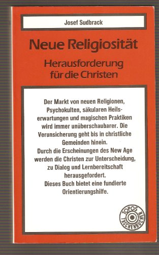 Neue Religiosität: Herausforderung für die Christen. (Nr. 168) - Sudbrack, Josef