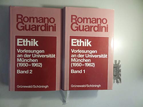 Ethik. Vorlesungen an der Universität München (1950-1962). - Guardini, Romano