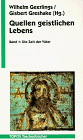 Imagen de archivo de Quellen geistlichen Lebens a la venta por medimops