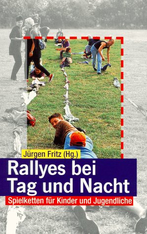 Beispielbild fr Spielketten fr Kinder und Jugendliche: Rallyes bei Tag und Nacht fr Kinder und Jugendliche: BD 3 zum Verkauf von medimops