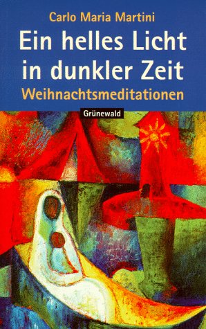 9783786721260: Ein helles Licht in dunkler Zeit