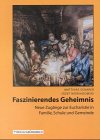 Beispielbild fr Faszinierendes Geheimnis zum Verkauf von DER COMICWURM - Ralf Heinig