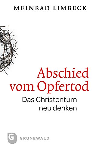 Stock image for Abschied Vom Opfertod for sale by Blackwell's