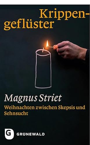 Beispielbild fr Krippengeflster - Weihnachten zwischen Skepsis und Sehnsucht zum Verkauf von medimops