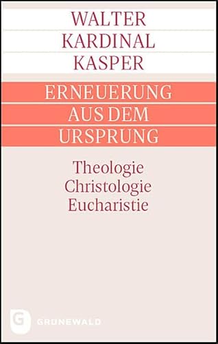 Stock image for Erneuerung aus dem Ursprung -Language: german for sale by GreatBookPrices