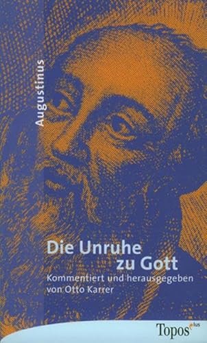Stock image for Die Unruhe zu Gott for sale by medimops