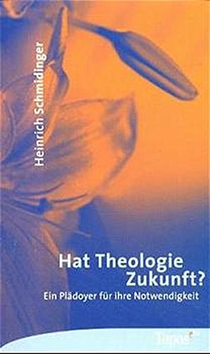 Stock image for Hat Theologie Zukunft? for sale by medimops