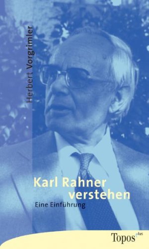 Stock image for Karl Rahner verstehen. Eine Einfhrung. for sale by medimops