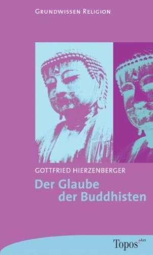 Stock image for Der Glaube der Buddhisten for sale by Ammareal