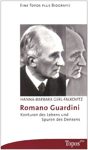 Beispielbild fr Romano Guardini: Konturen des Lebens und Spuren des Denkens zum Verkauf von medimops