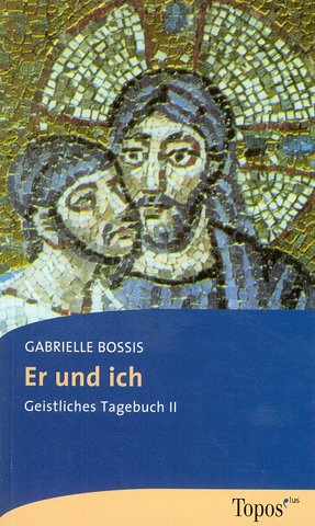 Imagen de archivo de Er und ich. Geistliches Tagebuch II a la venta por medimops