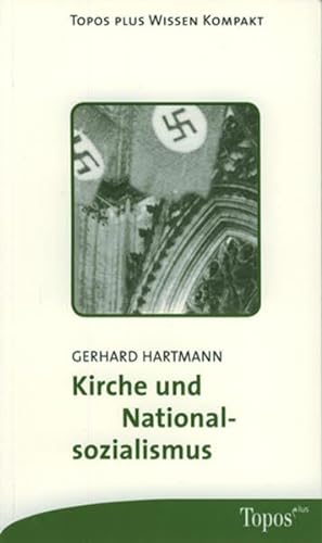 Beispielbild fr Kirche und Nationalsozialismus. zum Verkauf von Antiquariat Eule