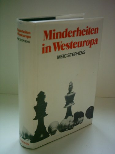 Minderheiten in Westeuropa. Meic Stephens