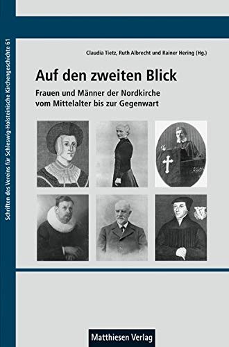 Stock image for Auf den zweiten Blick (Schriften des Vereins fr Schleswig-Holsteinische Kirchengeschichte) for sale by medimops