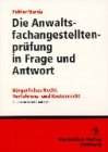 9783786903703: Die Anwaltsgehilfenprfung in Frage und Antwort - Phler, Hermann