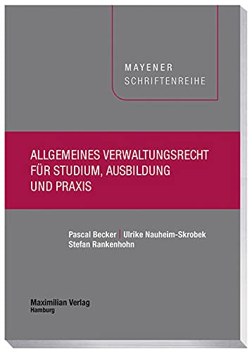 Stock image for Allgemeines Verwaltungsrecht fr Studium, Ausbildung und Praxis for sale by Blackwell's