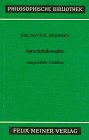 Philosophische Bibliothek, Bd.248, Sprachphilosophische Schriften. (9783787300792) by Herder, Johann Gottfried; Heintel, Erich